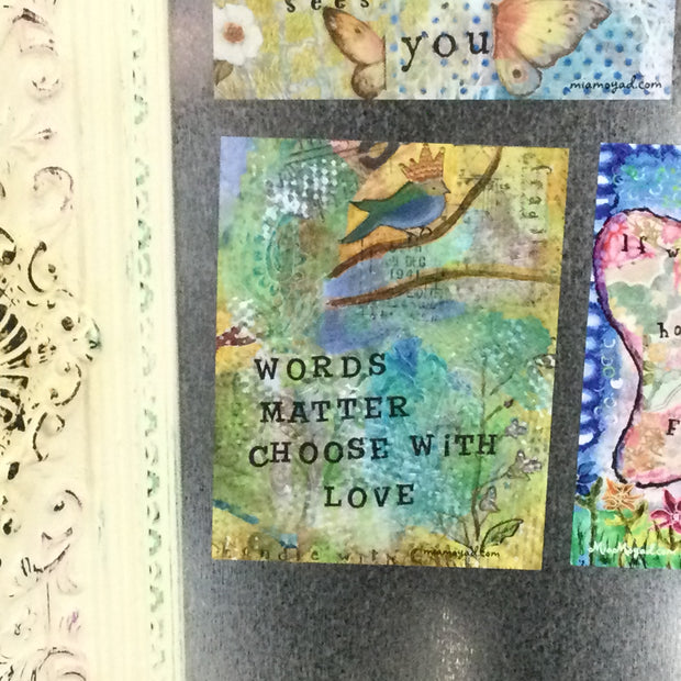Words Matter Choose with Love/Magnet by Mia Moyad