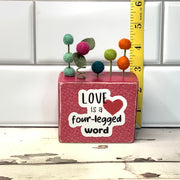 Love Is A Four-Legged Word/Quotables