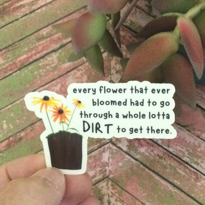 Every Flower That Ever Bloomed/Vinyl Sticker - by lydeen
