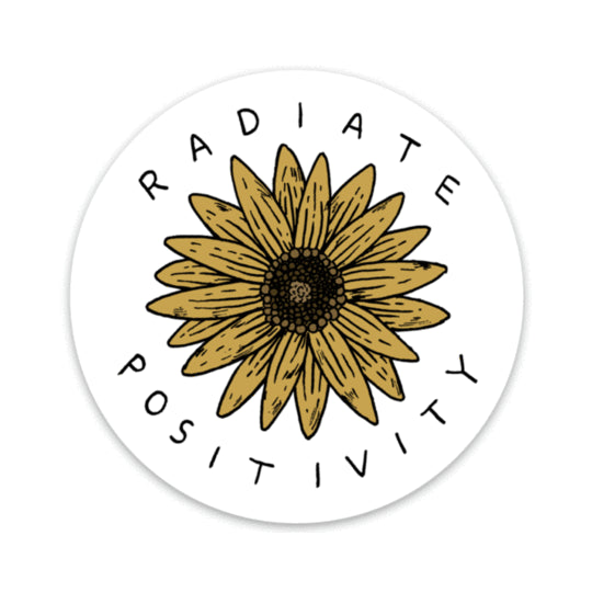 Radiate Positivity/Vinyl Sticker