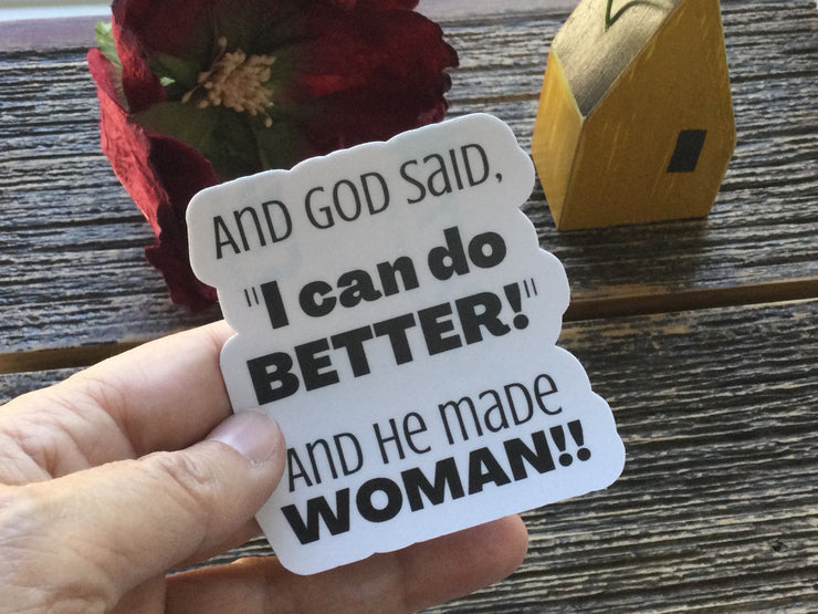 And God Said/Vinyl Sticker - by lydeen